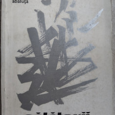 CONSTANTIN ABALUTA - CALATORII (POEME) [editia princeps, 1977]