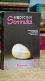 Cumpara ieftin Carte Medicina somnului - Daniela Boisteanu, Ioan Haulica, Josef A. Wirth - Editura Medicala 2009