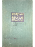 Tudor Vianu - Dicționar de maxime comentat (editia 1962)