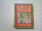 PETIT TRAITE DE L`AMOUR COUPABLE par Un Des Quarante - Editions Radot, 1928, Alta editura