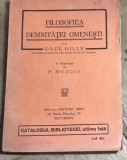F.1 Filosofiea demnităței omenești - Paul Gille - Traducere P. Mușoiu, Biblioteca Revistei Ideei, Editie Veche Rara, Colectie