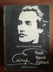 Eminescu. Viata, opera, cultura- Zoe Dumitrescu-Busulenga foto