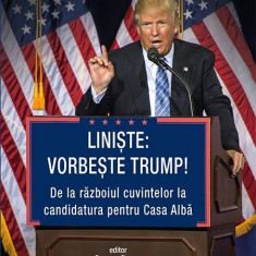 Liniste: vorbeste Trump | George Beahm