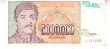 M1 - Bancnota foarte veche - Fosta Iugoslavia - 5000000 dinarI - 1993