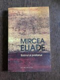 Mircea Eliade Sacrul si profanul
