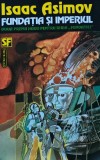 Fundatia, vol. 4. Fundatia si imperiul (AK46)