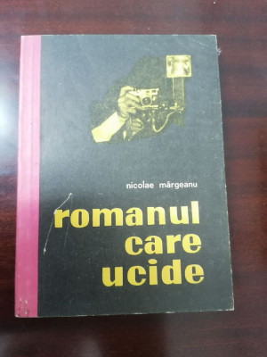 ROMANUL CARE UCIDE - Nicolae Margeanu foto