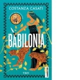 Babilonia - Laura Karsch, Constanza Casati
