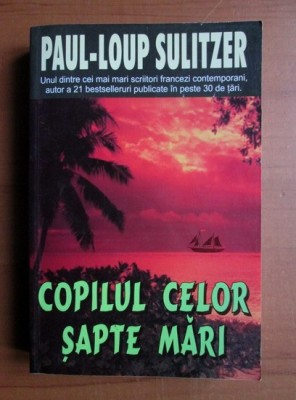 Paul Loup Sulitzer - Copilul celor sapte mari foto