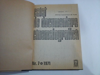 CAIET DE DOCUMENTARE CINEMATOGRAFICA Nr.7 1971 (exemplar xerox) - Arhiva Nationale de Filme foto