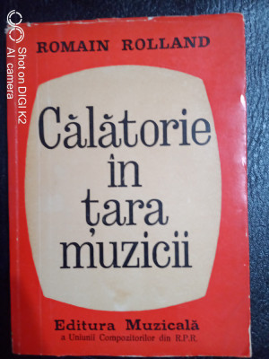 Calatorie in tara muzicii-Romain Rolland foto