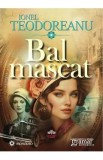 Bal mascat - Ionel Teodoreanu