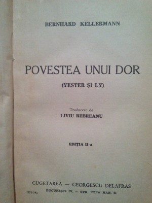 Bernhard Kellermann - Povestea unui dor (Editia: 1943) foto