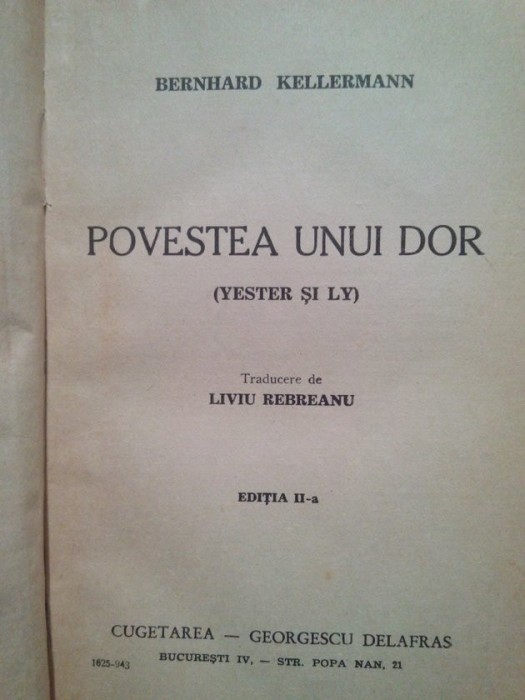 Bernhard Kellermann - Povestea unui dor (1943)