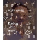 Dadog - Petőcz Andr&aacute;s
