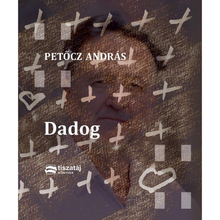 Dadog - Petőcz Andr&aacute;s