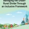 Handbook of Research on Managing the Urban-Rural Divide Through an Inclusive Framework