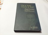 CE A FOST CUM A FOST - PAUL CORNEA DE VORBA CU DANIEL CRISTEA ENACHE-RF16/3, Alta editura