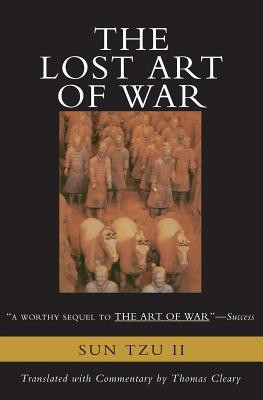 The Lost Art of War: Recently Discovered Companion to the Bestselling the Art of War, the foto