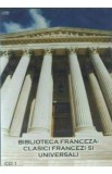 CD1 Biblioteca Franceza. Clasici francezi si universali
