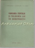 Cumpara ieftin Fabricarea Stufitului si Folosirea in Constructii - I. Sandulescu, Schwartz, Voinea, Ed. Tehnica 1956, Constructii