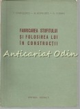 Cumpara ieftin Fabricarea Stufitului Si Folosirea Lui In Constructii - I. Sandulescu