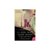 The Girl Who Came Home: A Novel of the Titanic