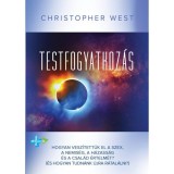 Testfogyatkoz&aacute;s - Hogyan vesz&iacute;tett&uuml;k el a szex, a nemis&eacute;g, a h&aacute;zass&aacute;g &eacute;s a csal&aacute;d &eacute;rtelm&eacute;t? (&Eacute;s hogyan tudn&aacute;nk &uacute;jra r&aacute;tal&aacute;lni?) - Christopher West