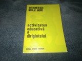 ION DUMITRESCU - ACTIVITATEA EDUCATIVA A DIRIGINTELUI