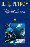 Vitelul de aur - Ilf si Petrov