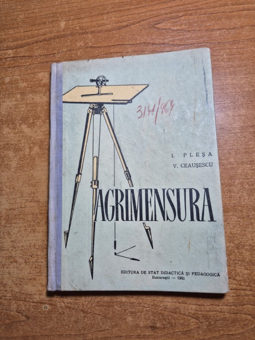 manual de agrimensura - pentru scolile agricole - din anul 1961