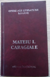 Mateiu I. Caragiale / OPERE - ediție de lux, pe foita