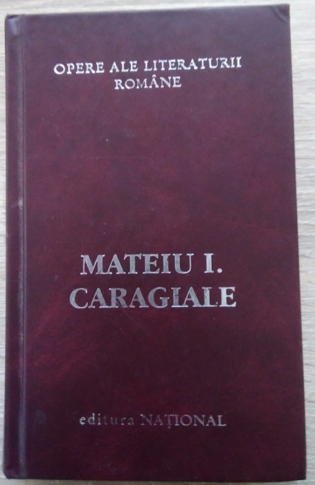 Mateiu I. Caragiale / OPERE - ediție de lux, pe foita
