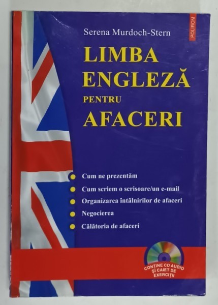LIMBA ENGLEZA PENTRU AFACERI de SERENA MURDOCH - STERN , 2008, LIPSA CD *