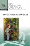 Poveşti. Amintiri. Povestiri de Ion Creanga - Carti pentru copii