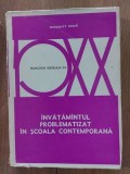 Invatamintul problematizat in scoala contemporana- Wincenty Okon