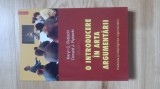 Karyn C. Rybacki , Donald J. Rybacki - O Introducere in Arta Argumentarii (