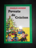 Charles Dickens - Poveste de Craciun (2009, editie cartonata)