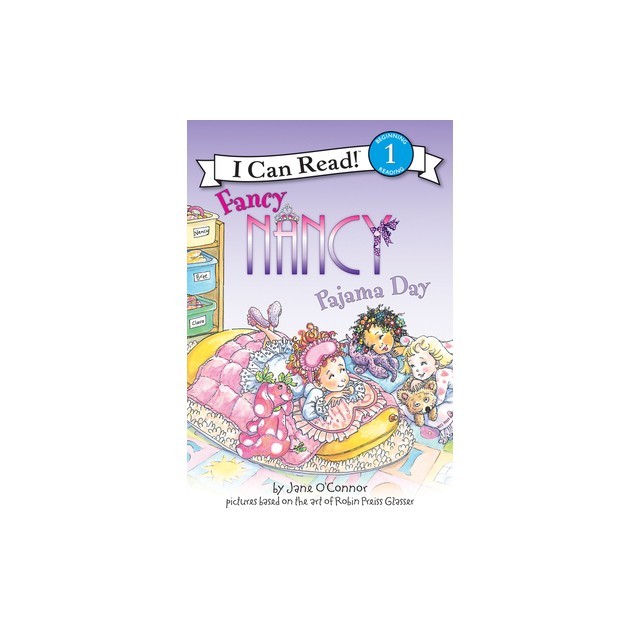Fancy Nancy: Pajama Day