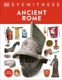Ancient Rome: Discover One of History&#039;s Greatest Civilizations - From Its Vast Empire to Gladiators