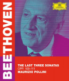 Beethoven: The Last Three Sonatas (Blu-ray) | Maurizio Pollini, Clasica, Deutsche Grammophon