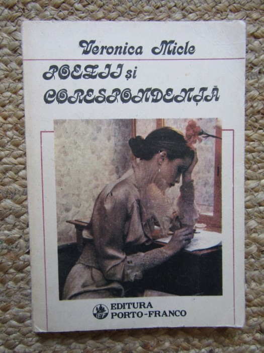 Poezii și Corespondența - Veronica Micle