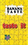 Taste It - Banana Taste | Caseta Audio Album | Vivo | Romania | Stare Foarte Buna