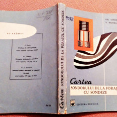 Cartea sondorului de la forajul cu sondeze - Gh. Costache, V. Muresanu