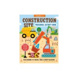 Construction Site Preschool Activity Book: Fun Learning with Trucks, Tools, and Mighty Machines