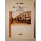 Ion Mitican - Strada Lăpușneanu de altădată: plimbare nostalgică (2002)
