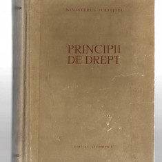 Principii de drept - colectiv de autori Min. Justitiei, Ed. Stiintifică, 1959