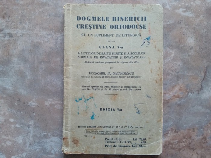 RTODOCSE CU UN SUPLIMENT DE LITURGICA PENTRU CLASA V-A A LICEELOR DE BAIETI SI FETE de D. GEORGESCU , 1935