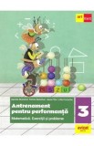 Matematica. Antrenament pentru performanta - Clasa 3 - Daniela Berechet, Florian Berechet, Jeana Tita, Lidia Costache