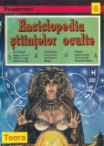 Enciclopedia Stiintelor Oculte. Astrologia Magnetismul Numerologia Oniromanția